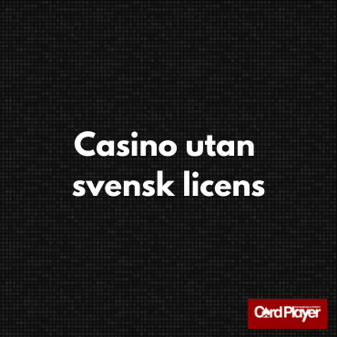 Casino utan svensk licens En guide till utländska spelalternativ