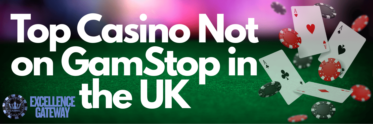 Exploring Non GamStop Casinos in the UK A Comprehensive Guide