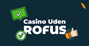 Casino Uden Om Rufus En Guide til Alternativer -601401138