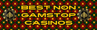 Discovering Casinos Not Registered on Gamstop Your Guide to a Wider Gaming Experience
