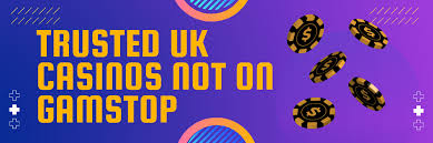 Exploring Casinos Not on Gamstop in the UK Your Guide to Alternative Gaming Options