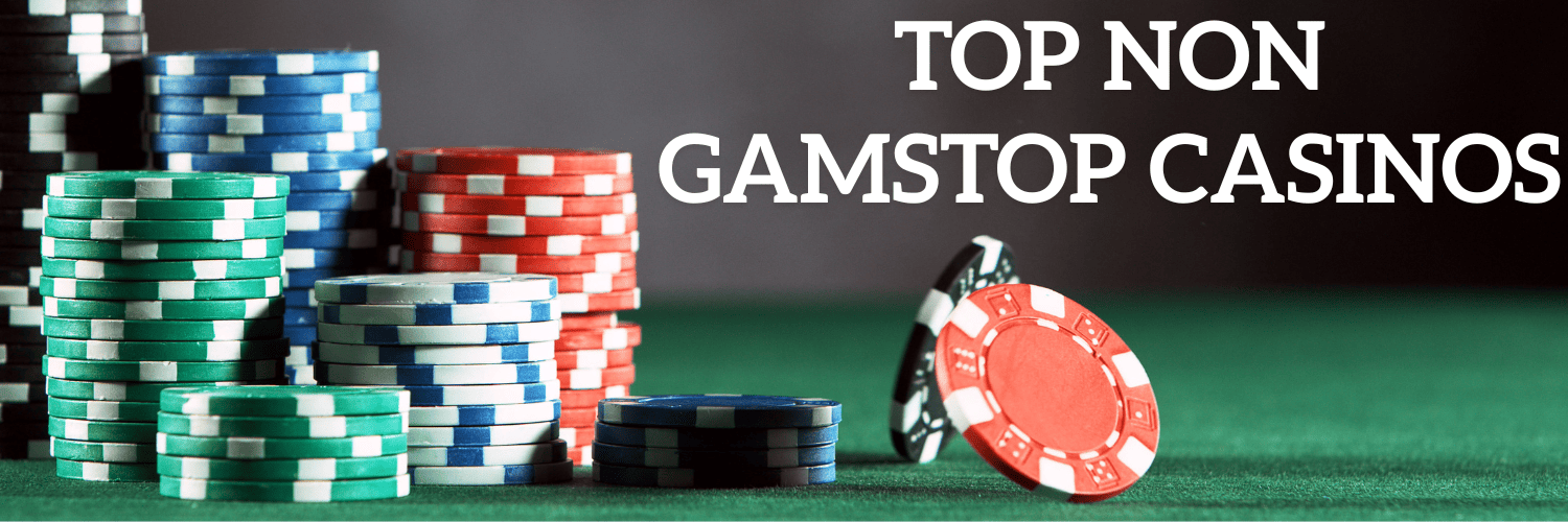 Exploring Casinos Not Signed Up With GamStop -1956769917