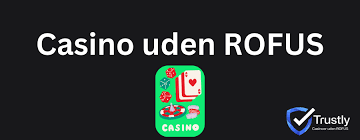 Casino uden ROFUS med lav indsats Oplev spændingen uden begrænsninger